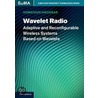 Wavelet Radio by Homayoun Nikookar
