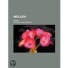 Wellen; Roman door Eduard von Keyserling