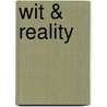 Wit & Reality door Mrs Belynda Bellamy Hilton