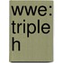 Wwe: Triple H