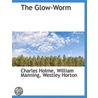 the Glow-Worm door Westley Horton