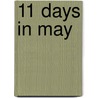 11 Days in May door Jd Messinger