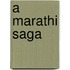 A Marathi Saga