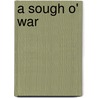 A Sough O' War door Sir Charles Murray