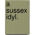 A Sussex Idyl.