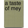A Taste of Mey door Christina Murray