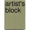 Artist's Block door Sarah Richards