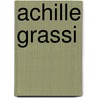 Achille Grassi by Jesse Russell