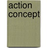 Action concept by Jesse Russell
