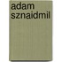 Adam Sznaidmil