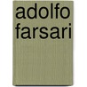 Adolfo Farsari by Frederic P. Miller