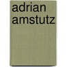 Adrian Amstutz door Jesse Russell