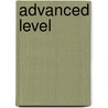 Advanced Level by Jesse Russell