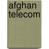 Afghan Telecom by Jesse Russell