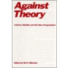 Against Theory by William J. Mitchell