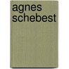 Agnes Schebest by Jesse Russell