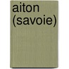 Aiton (Savoie) door Jesse Russell