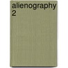Alienography 2 door Chris Riddell