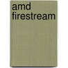 Amd Firestream door Frederic P. Miller