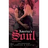 America's Soul door Erick S. Gray