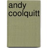 Andy Coolquitt by Matthew Higgs
