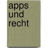 Apps und Recht door Ulrich Baumgartner