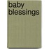 Baby Blessings