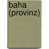 Baha (Provinz) by Jesse Russell
