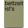 Bettzeit ist's by Susanne Göhlich