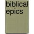 Biblical Epics