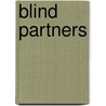 Blind Partners door Shigenobu Yoshiba
