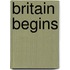 Britain Begins