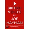 British Voices by Joe Hayman