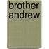 Brother Andrew