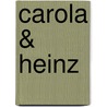 Carola & Heinz door Bernd Schroeder