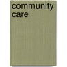Community Care door Neil Thomson