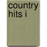 Country Hits I