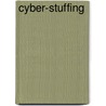 Cyber-Stuffing by Lisa Trumbauer