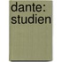Dante: Studien