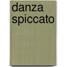 Danza Spiccato by Alfred Publishing
