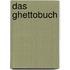 Das Ghettobuch
