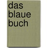 Das blaue Buch door A.L. Kennedy
