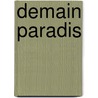 Demain Paradis by Yves Couraud