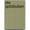 Die Spitzbuben by William Faulkner