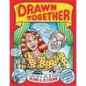 Drawn Together by Robert R. Crumb