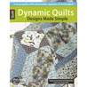 Dynamic Quilts by Sue Harvey