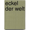 Eckel Der Welt by Eustache Le Noble