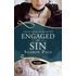Engaged in Sin