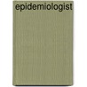 Epidemiologist door Nelson Yomtov