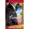 Escape with Me by Janice Sims